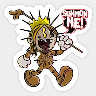 Summon Me! Sticker
